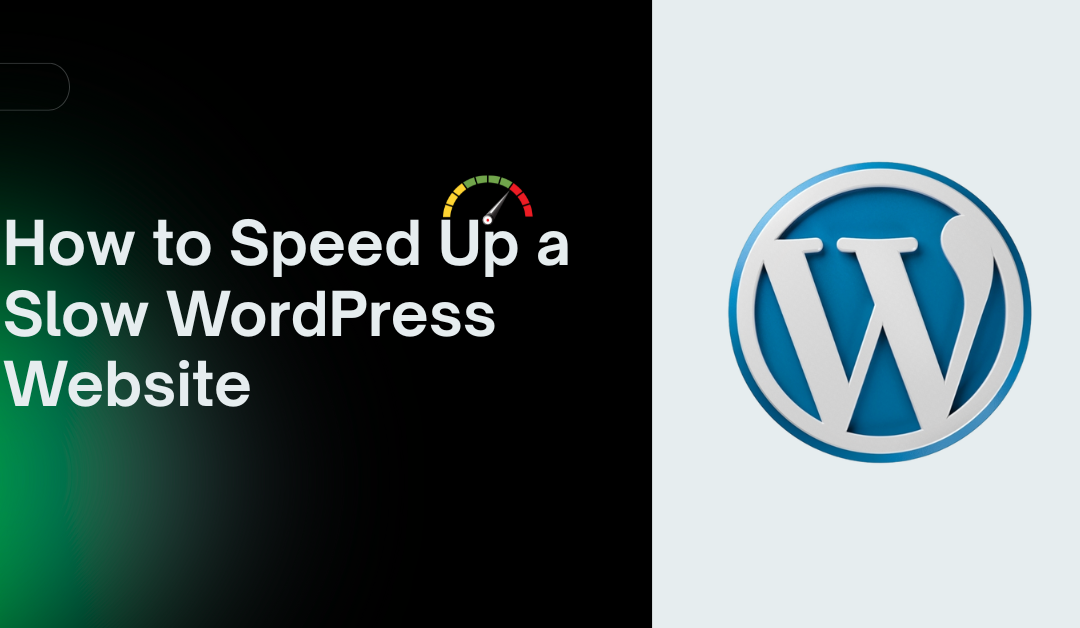 How to Speed Up a Slow WordPress Website: 12 Performance Optimization Ways