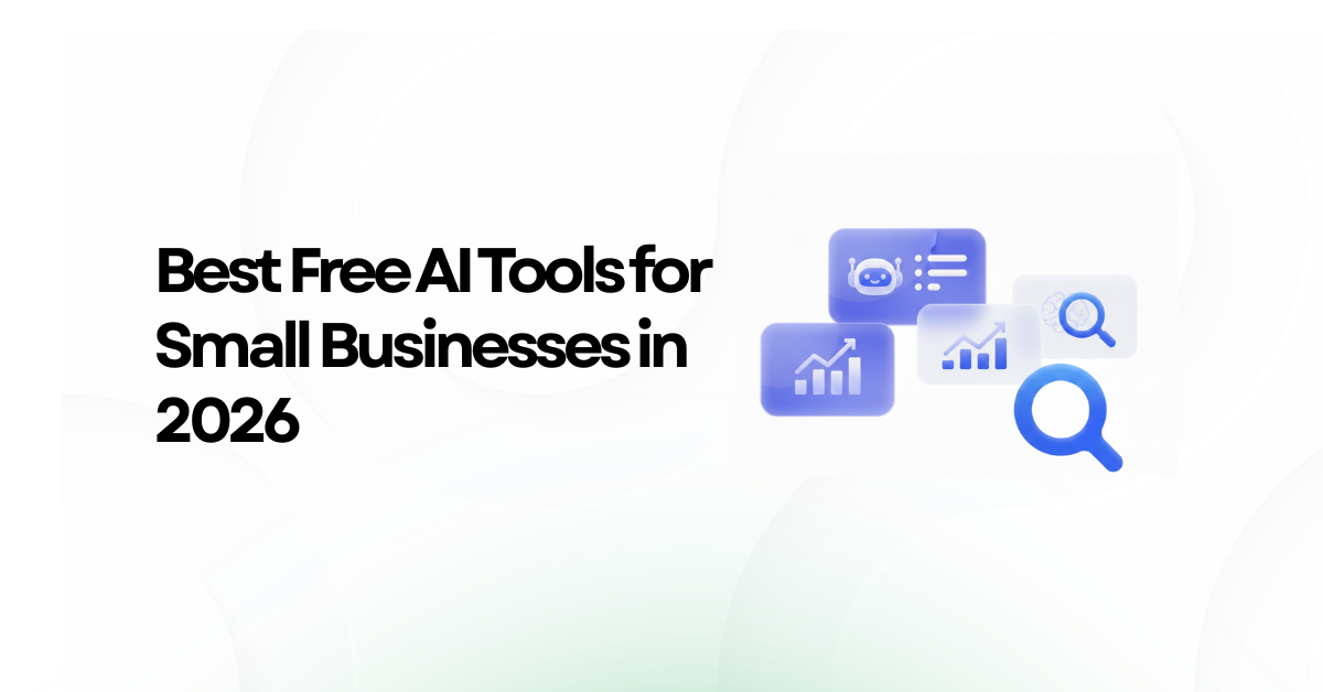 Best Free AI Tools for Small Businesses in 2026