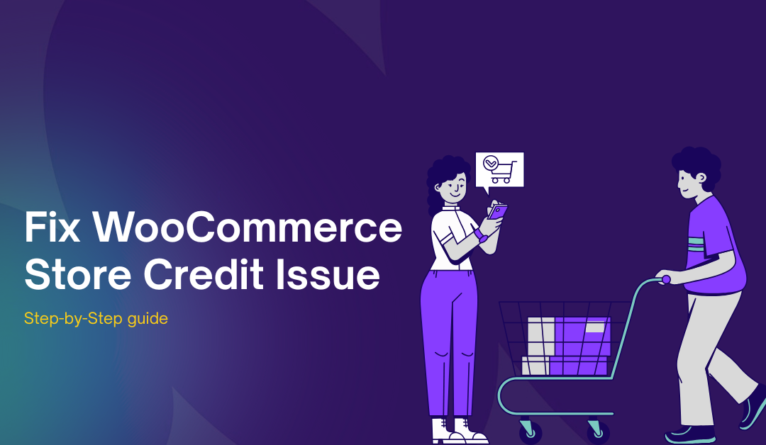 How to Fix WooCommerce Store Credit Discount Issue via REST API in 2025