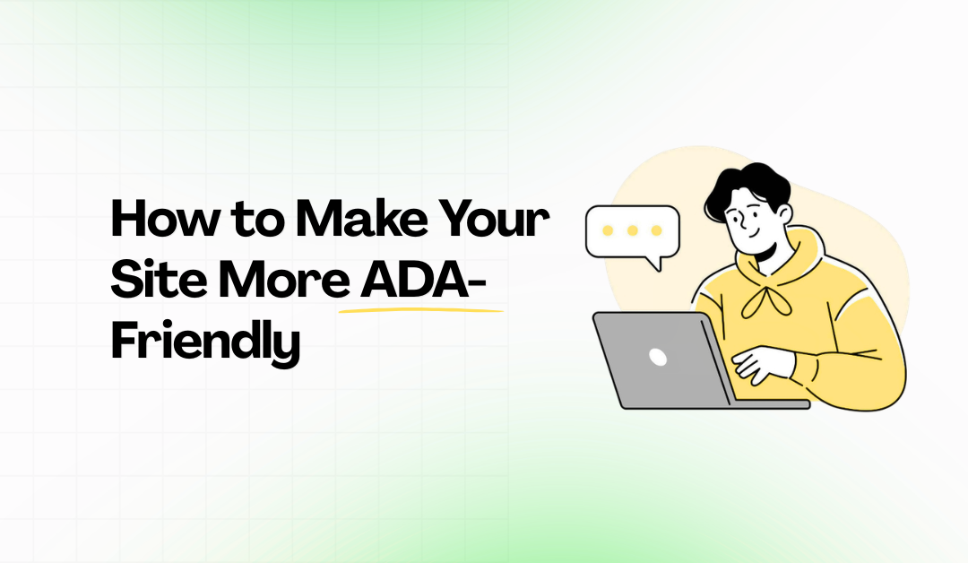 The 10-Step WordPress Accessibility Guide: How to Make Your Site More ADA-Friendly