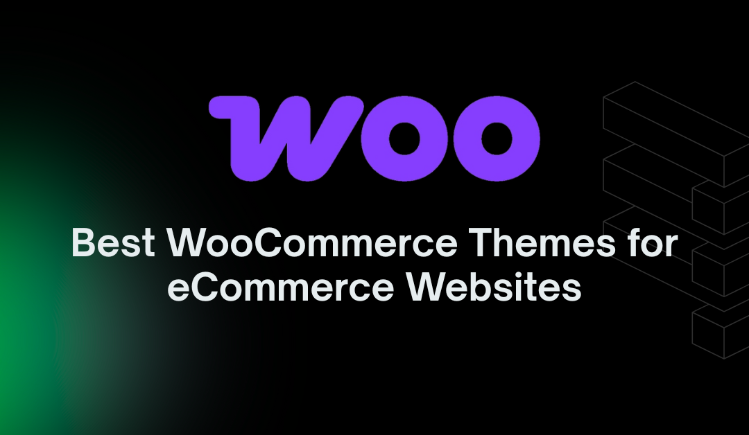 12+ Best WooCommerce Themes for eCommerce Websites in 2025 (Free & Paid)