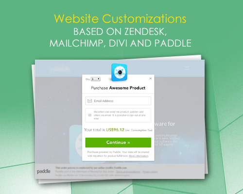 Website Customizations based on Zendesk, MailChimp, Divi and Paddle