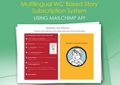 Multilingual WC Based Story Subscription System using MailChimp API