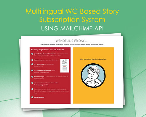 Multilingual WC Based Story Subscription System using MailChimp API