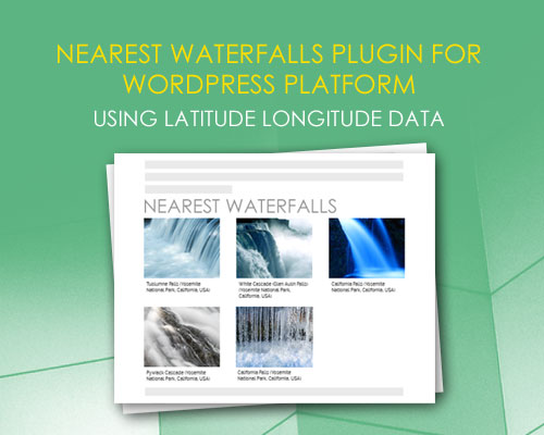 Nearest Waterfalls plugin using Latitude Longitude data